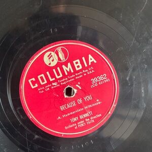 Tony Bennett "Because of You" and I won’t cry anymore . 78 RPM